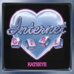 KATSEYE - Internet Girl слушать онлайн