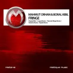 Mahmut Orhan & Boral Kibil - Fringe loquai (remix) слушать онлайн