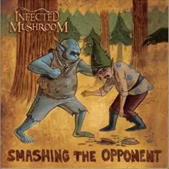 Infected Mushroom - Smashing The Opponent (Blusm Tusm Remix) слушать онлайн