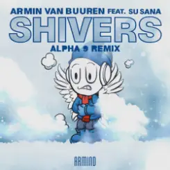 Armin van Buuren feat. Susana - Shivers (ALPHA 9 Remix) слушать онлайн