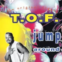 T.O.F. - Jump Around слушать онлайн