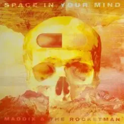 Maddix x The Rocketman - Space In Your Mind слушать онлайн
