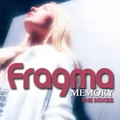 Fragma - Memory (Klaas Mix) слушать онлайн