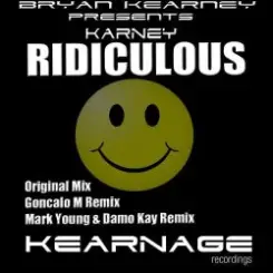 Обложка Bryan Kearney pres. Karney - Ridiculous (Original Mix)