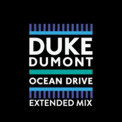 Duke Dumont - Ocean Drive (Extended Mix) слушать онлайн