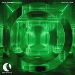 Rem Siman - The Matrix слушать онлайн