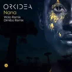 Orkidea - Nana (Waio Remix) слушать онлайн