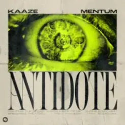 KAAZE & Mentum - Antidote слушать онлайн