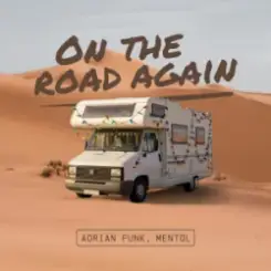 Willie Nelson - On The Road Again (Adrian Funk & Mentol Cover Remix) слушать онлайн