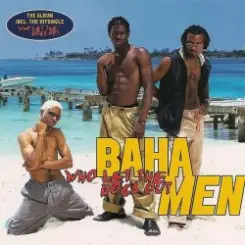 Baha Men - Who Let The Dogs Out слушать онлайн