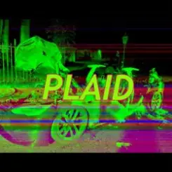 Plaid - Caretstik слушать онлайн
