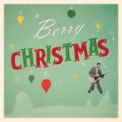 Chuck Berry - Merry Christmas Baby слушать онлайн