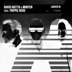 David Guetta & MORTEN - Locked In (feat. Trippie Redd) слушать онлайн