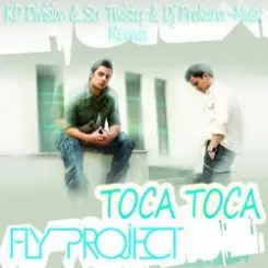 Fly Project - Toca Toca (Radio Edit) слушать онлайн