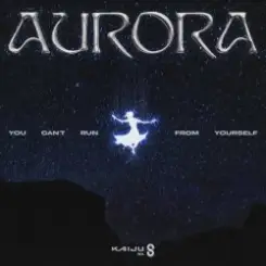 AURORA - You Can't Run From Yourself слушать онлайн