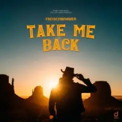 Freischwimmer - Take Me Back слушать онлайн