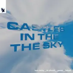 Ben Nicky & Dr Phunk & Geses & Fahjah - Castles In The Sky слушать онлайн