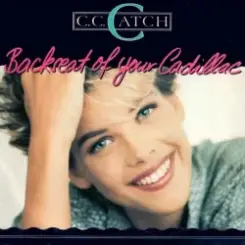 C.C.Catch - Back Seat Of Your Cadillac (12'' Version) слушать онлайн