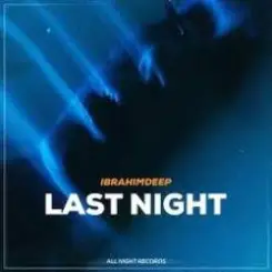 İbrahimDeep - Night слушать онлайн