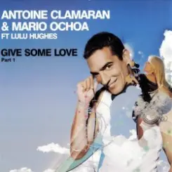 Antoine Clamaran feat. Lulu Hughes - Give me some Love (Klaas Remix) слушать онлайн