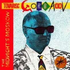 The Midnight's Moskow - Tovarisc Gorbaciov слушать онлайн