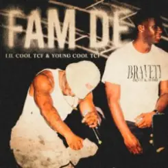 Lil Cool & Young Cool - Fam De слушать онлайн