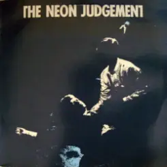 The Neon Judgement - Who Do You Love слушать онлайн