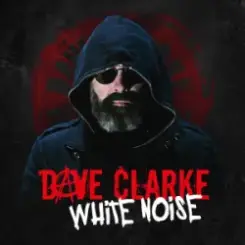 Dave Clarke - White Noise слушать онлайн