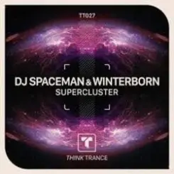 DJ Spaceman & WINTERBORN - Supercluster (Extended Mix) слушать онлайн