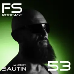 DJ Sautin - Final Sound Podcast 53 слушать онлайн