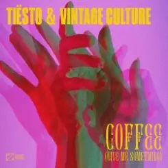 Tiësto & Vintage - Culture Coffee (Give Me Something) слушать онлайн