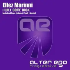 Ellez Marinni - I Will Come Back (Original Mix) слушать онлайн
