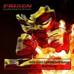 Anton Ishutin & Pepper Cats Feat. David Kareyan - Burning (Original Mix) слушать онлайн