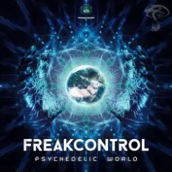 Freak Control - Psychedelic World слушать онлайн