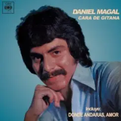 Daniel Magal - Cara de Gitana слушать онлайн
