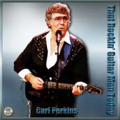 Carl Perkins - Redneck слушать онлайн