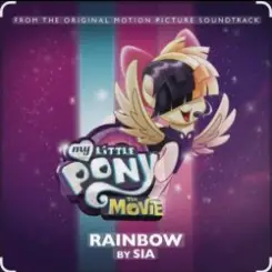Sia - Rainbow (OST из "My Little Pony ") слушать онлайн