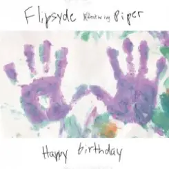 Flipsyde - Happy Birthday слушать онлайн
