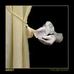 ADULT. - Everything & Nothing слушать онлайн
