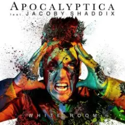 Apocalyptica feat. Jacoby Shaddix - White Room слушать онлайн