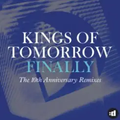 Kings Of Tomorrow - Finally слушать онлайн