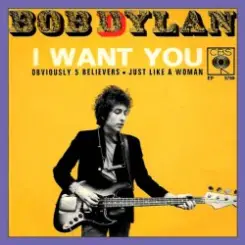 Bob Dylan - I Want You слушать онлайн