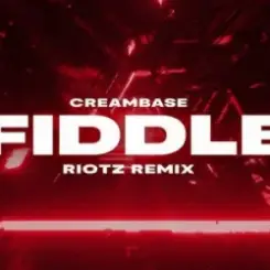 Creambase - Fiddle (RIOTZ Remix) слушать онлайн
