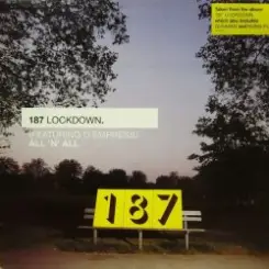 187 Lockdown - All 'N' All слушать онлайн
