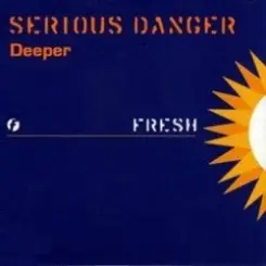 Serious Danger - Deeper (Part One) слушать онлайн