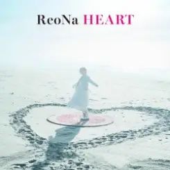 ReoNa - HEART слушать онлайн