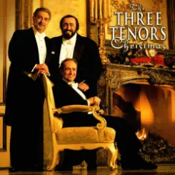 The Three Tenors - Oh Tannenbaum слушать онлайн