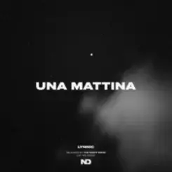 Lynnic - Una Mattina слушать онлайн