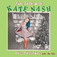 Kate Nash - I hate you this christmas слушать онлайн