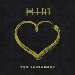 HIM - The Sacrament слушать онлайн